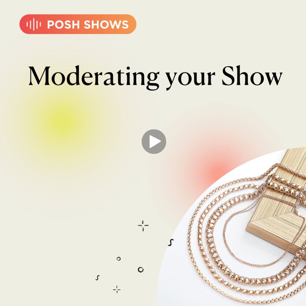 #PoshTip - Moderating Your Show